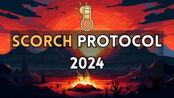 Simplified and Condensed Scorch Protocol 2024